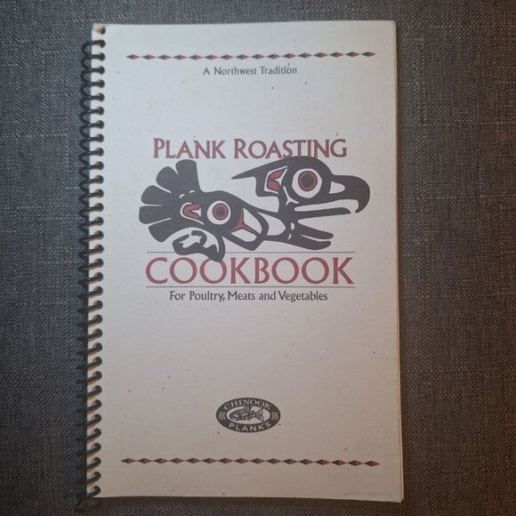 Chinook Planks Cook Book Roasting Wood Northwest Tradition Vintage 1997 Native - Picture 1 of 7